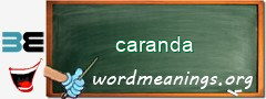 WordMeaning blackboard for caranda